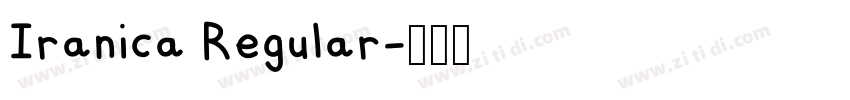 Iranica Regular字体转换